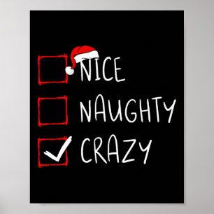 Nice Naughty Crazy Christmas List Xmas Santa Claus Poster