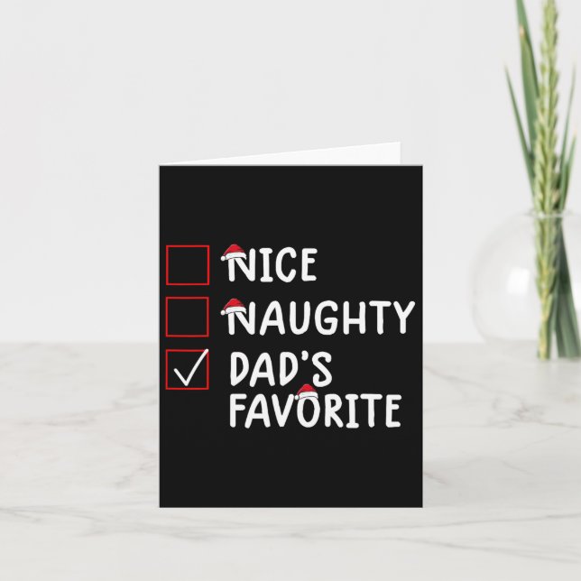 Nice Naughty Dad's Favourite Cute Christmas  Card (Front)