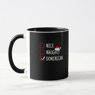 Nice Naughty Dominican Christmas List  Mug
