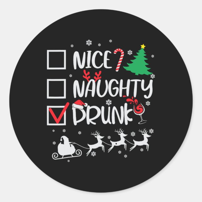 Nice Naughty Drunk Check Funny Christmas  Classic Round Sticker (Front)