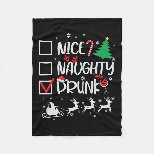 Nice Naughty Drunk Check Funny Christmas  Fleece Blanket (Front)