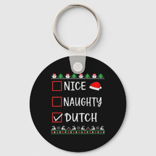 Nice Naughty Dutch Fun Ugly Christmas List Pyjamas Key Ring