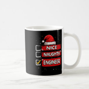 Nice Naughty Engineer Christmas List Santa Claus Coffee Mug