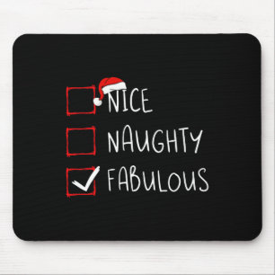 Nice Naughty Fabulous Christmas List Xmas Santa Cl Mouse Pad