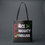 Nice Naughty Fabulous Funny Santa Christmas List H Tote Bag<br><div class="desc">Nice Naughty Fabulous Funny Santa Christmas List Holiday</div>