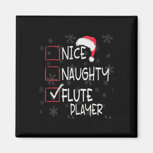 Nice Naughty Flute Player List Christmas Santa Cla Magnet