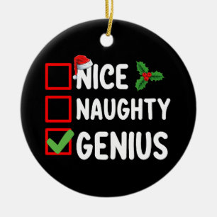 Nice Naughty Genius Christmas List Family Holiday Ceramic Ornament