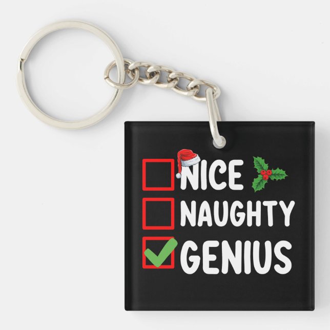 Nice Naughty Genius Christmas List Family Holiday Key Ring (Front)