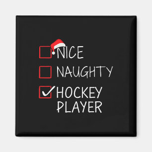 Nice Naughty Hockey Player Christmas List For Sant Magnet