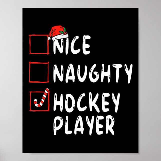 Nice Naughty Hockey Player Christmas Santa Hat Boy Poster (Front)