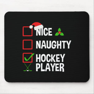 Nice Naughty Hockey Player Funny Christmas Xmas Mouse Pad