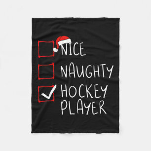Nice Naughty Hockey Player List Christmas Santa Cl Fleece Blanket