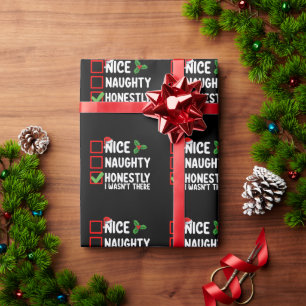 Nice Naughty Honestly I Wasn't There Christmas Wrapping Paper
