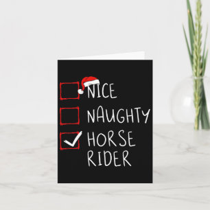 Nice Naughty Horse Rider List Christmas Santa Clau Card
