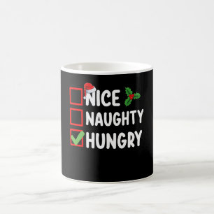 Nice Naughty Hungry Christmas List Family Holiday Coffee Mug