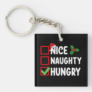 Nice Naughty Hungry Christmas List Family Holiday Key Ring