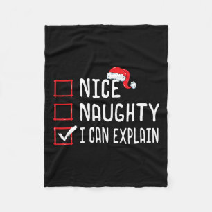 Nice Naughty I Can Explain Christmas List 1 Fleece Blanket