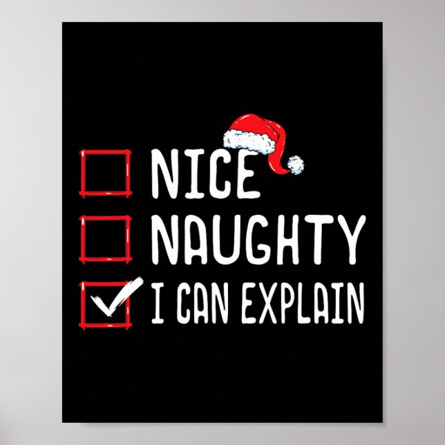 Nice Naughty I Can Explain Christmas List 1  Poster (Front)