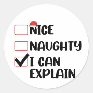 Nice Naughty I Can Explain Christmas List Santa Classic Round Sticker