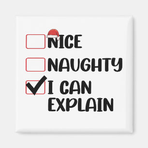 Nice Naughty I Can Explain Christmas List Santa Magnet