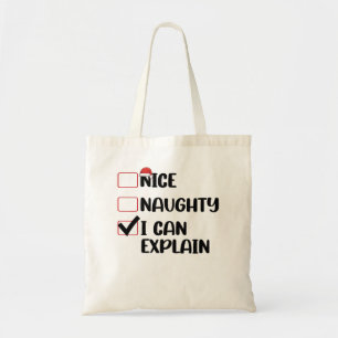 Nice Naughty I Can Explain Christmas List Santa Tote Bag