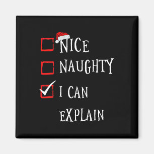Nice Naughty I Can Explain Christmas List Xmas San Magnet