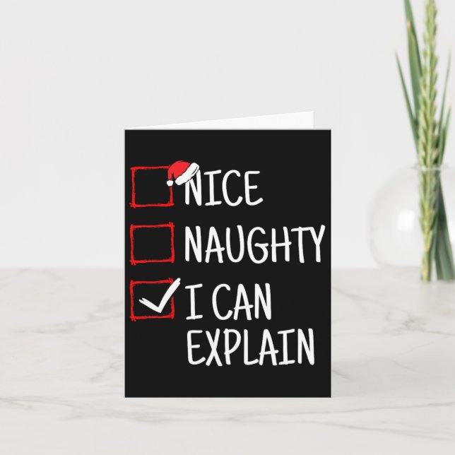 Nice Naughty I Can Explain Funny Christmas  Card (Front)