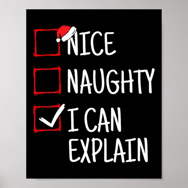Nice Naughty I Can Explain Funny Christmas  Poster (Front)