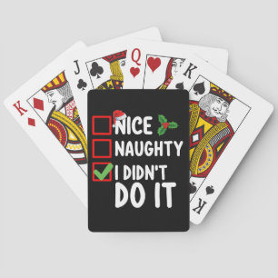 Nice Naughty I Didn't Do It Christmas List Holiday Playing Cards