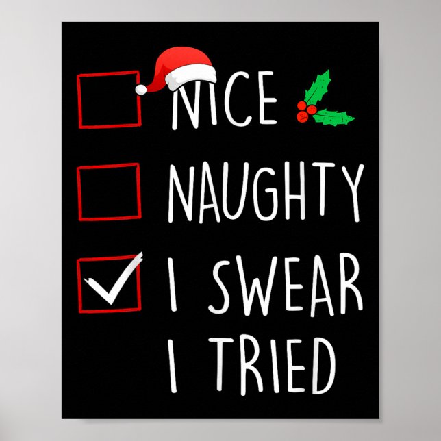 Nice Naughty I Swear I Tried Christmas Family Matc Poster (Front)
