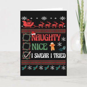 Nice Naughty I Swear I Tried Christmas List Matchi Card