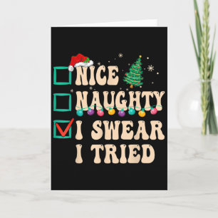 Nice Naughty I Swear I Tried, Christmas List Retro Card