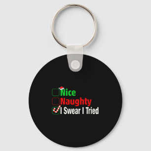 Nice Naughty I Swear I Tried Funny Christmas V-nec Key Ring