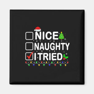 Nice Naughty I Tried Christmas Lights Santa Hat Xm Magnet