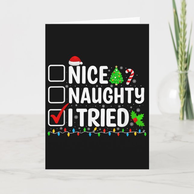 Nice Naughty I Tried Christmas List Family Xmas Pa Card (Front)