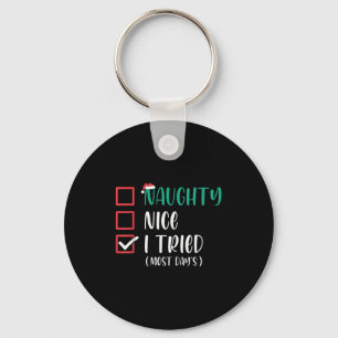 Nice Naughty I Tried Christmas List Santa Claus Fu Key Ring