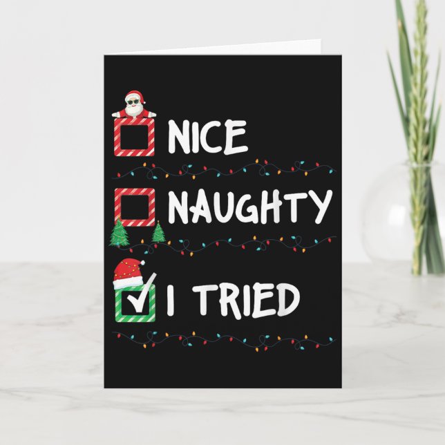 Nice Naughty I Tried Christmas List Xmas Lights Sa Card (Front)