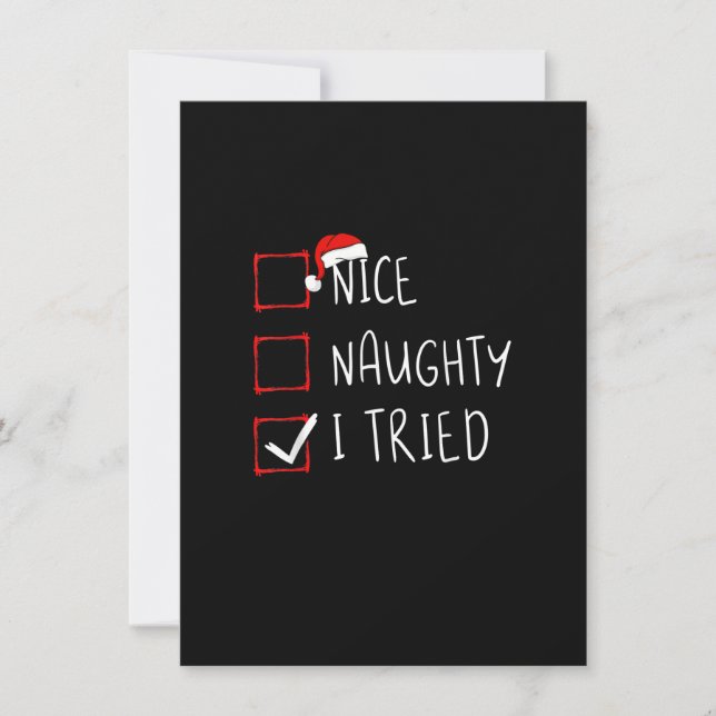 Nice Naughty I Tried Christmas List Xmas Santa Cla Invitation (Front)