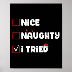 Nice Naughty I Tried Christmas List Xmas Santa Cla Poster