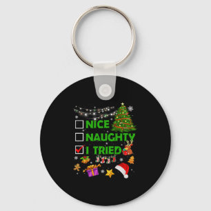 Nice Naughty I Tried Christmas Tree Light Funny Xm Key Ring