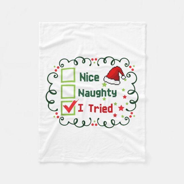 Nice Naughty I Tried Funny Christmas Family Matchi Fleece Blanket (Front)