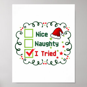 Nice Naughty I Tried Funny Christmas Family Matchi Poster