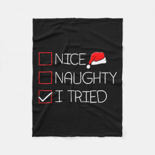 Nice Naughty I Tried Funny Christmas Family Pajama Fleece Blanket