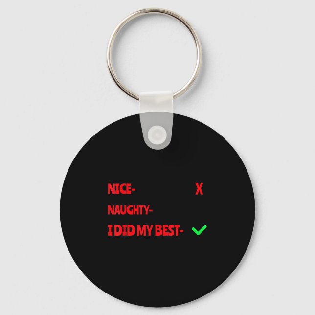 Nice Naughty I Tried Funny Christmas Matching  Key Ring (Front)