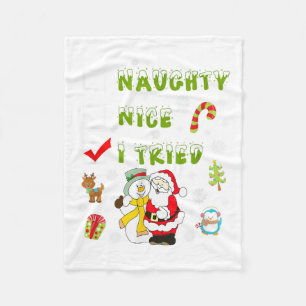 Nice Naughty I Tried Merry Christmas Shirt_1  Fleece Blanket