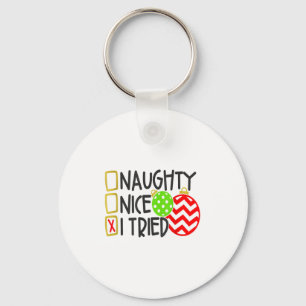 Nice Naughty I Tried Ornaments Novelty _1  Key Ring