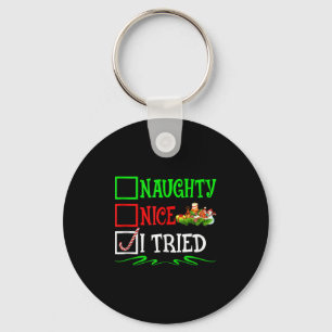 Nice Naughty I Tried Santa Christmas List Tank Top Key Ring