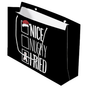 Nice Naughty I Tried Santa's Naughty List Xmas Large Gift Bag