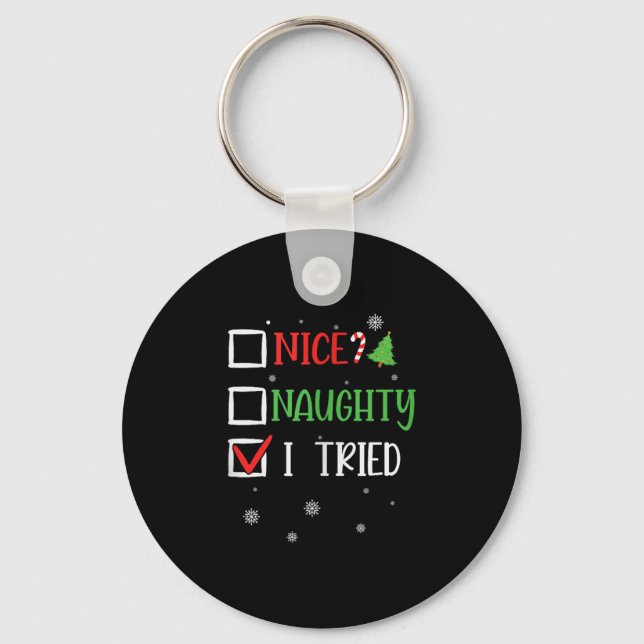 Nice Naughty I Tried Whimsical Christmas Tank Top  Key Ring (Front)