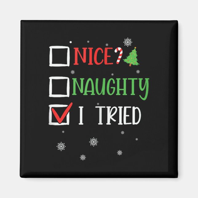 Nice Naughty I Tried Whimsical Christmas Tank Top  Magnet (Front)